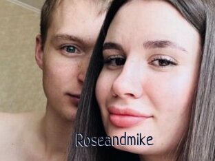 Roseandmike