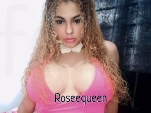Roseequeen