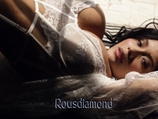 Rousdiamond