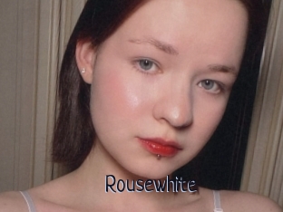 Rousewhite