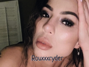 Rouxxxryder