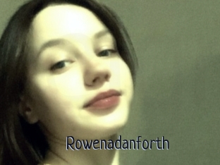 Rowenadanforth