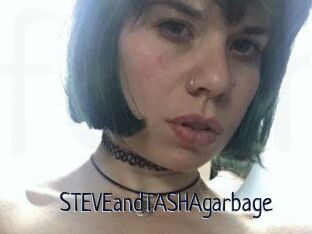 STEVEandTASHAgarbage