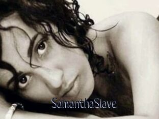 SamanthaSlave