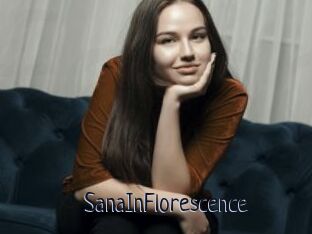 SanaInFlorescence