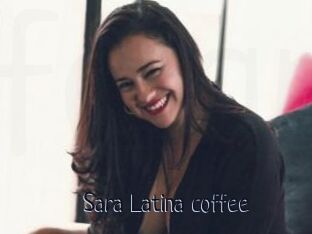 Sara_Latina_coffee