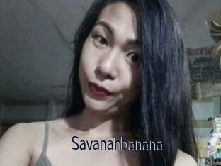 Savanahbanana
