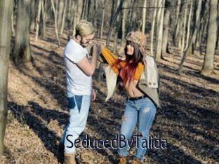 SeducedByTalida