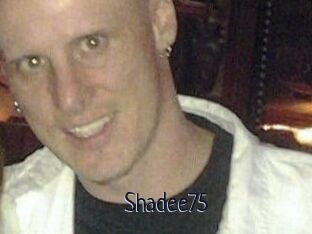 Shadee75