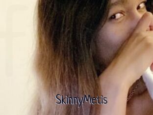SkinnyMetis