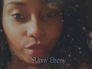 Skinny_Ebony