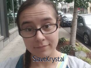 SlaveKrystal
