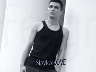 SlavkaLOVE