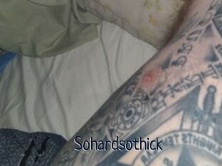 Sohardsothick