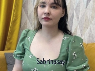 Sabrinasay