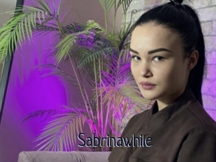Sabrinawhile