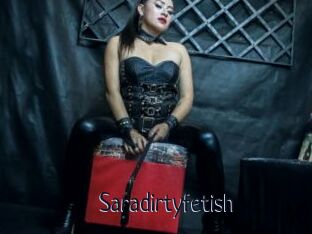 Saradirtyfetish
