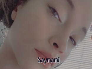 Saymamii
