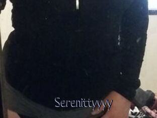 Serenittyyyy