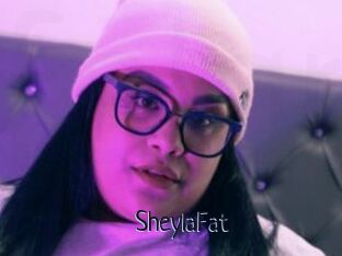 SheylaFat