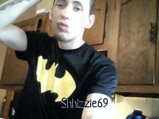 Shhizzle69