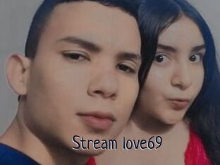 Stream_love69