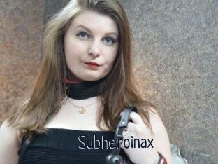 Subheroinax