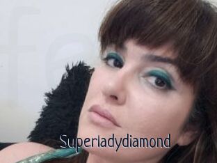 Superladydiamond