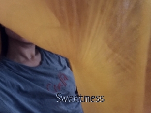 Sweetmess