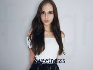 Sweetnesss