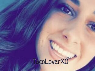 TacoLoverXO