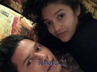 Tamayox22