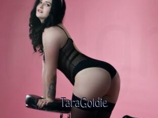 TaraGoldie