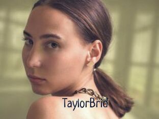 TaylorBrid
