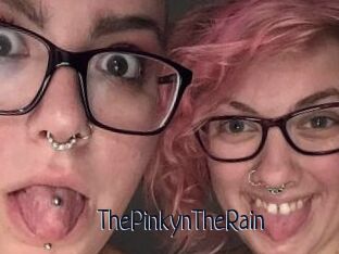 ThePinkynTheRain