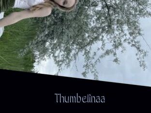 Thumbelinaa