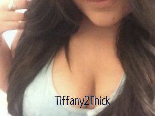 Tiffany2Thick