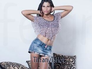 TiffanyTsHot