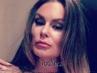 TooShea