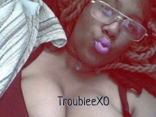 TroubleeXO