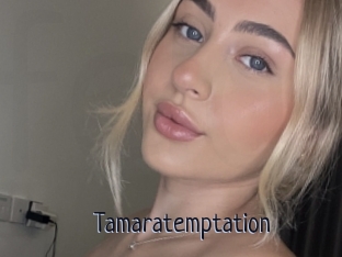Tamaratemptation