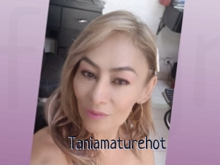 Taniamaturehot
