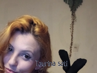Taurina_sati