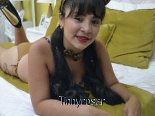 Tinnyroser