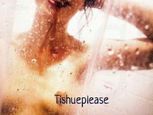 Tishue_please