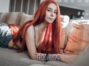Trixieplays