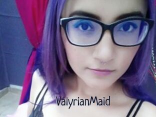 ValyrianMaid