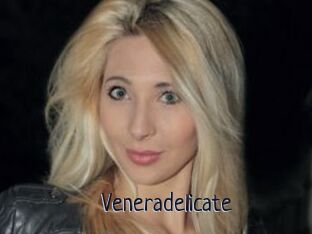 Veneradelicate
