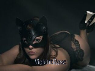 ViolentRose