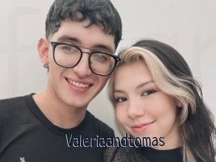 Valeriaandtomas